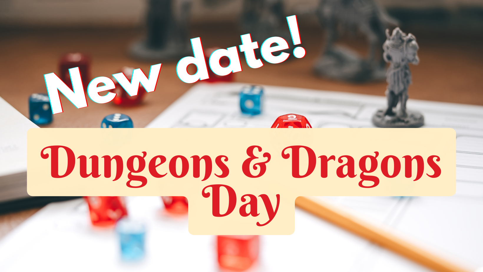 Dungeons & Dragons Day 