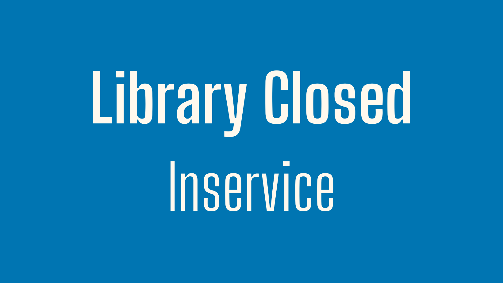 Library Closed 