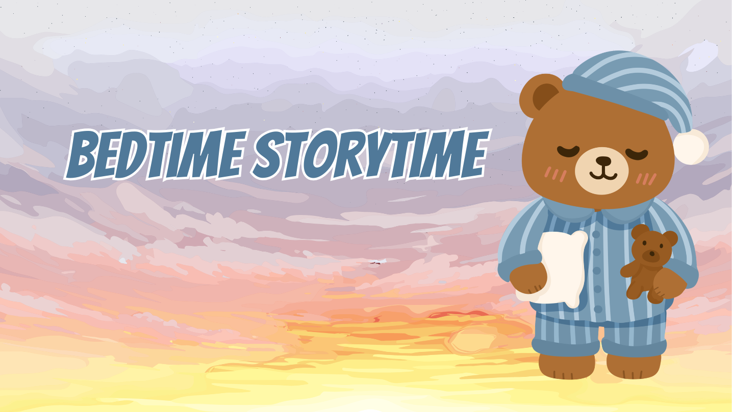 Bedtime Storytime with guest reader